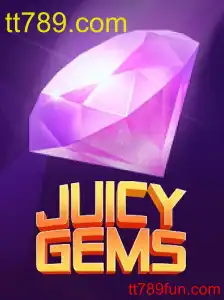 JuicyGems